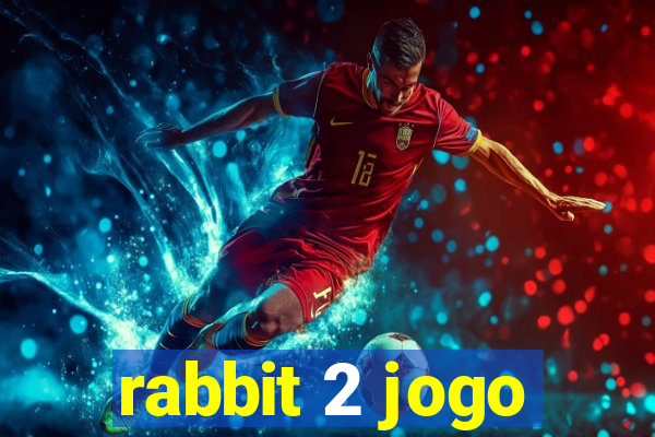 rabbit 2 jogo